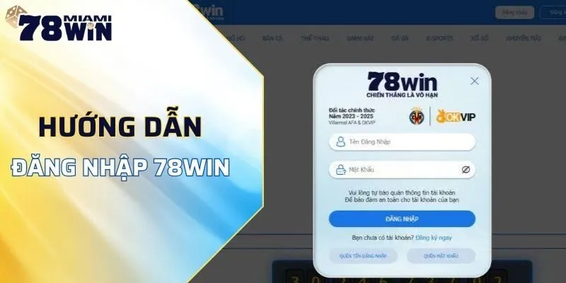 Đăng nhập 78WIN - khung thông tin cần cung cấp